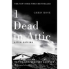 1 Dead in Attic: After Katrina - Paperback