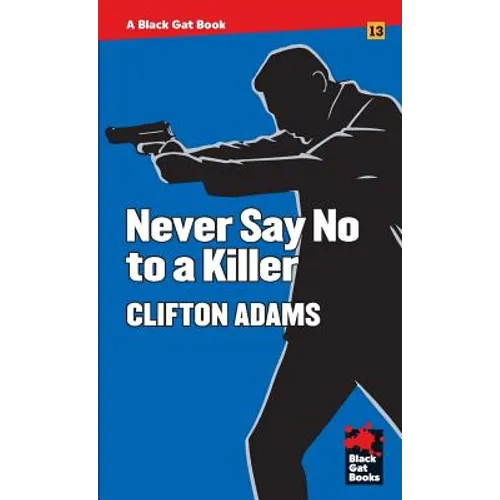 Never Say No to a Killer - Paperback