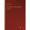 Liber Amoris, Or, The New Pygmalion: in large print - Paperback