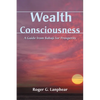 Wealth Consciousness: A Guide from Babaji for Prosperity - Paperback
