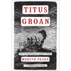 Titus Groan - Paperback
