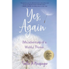 Yes, Again: (Mis)Adventures of a Wishful Thinker - Paperback