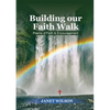Building Our Faith Walk - Paperback