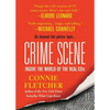 Crime Scene: Inside the World of the Real CSIS - Paperback