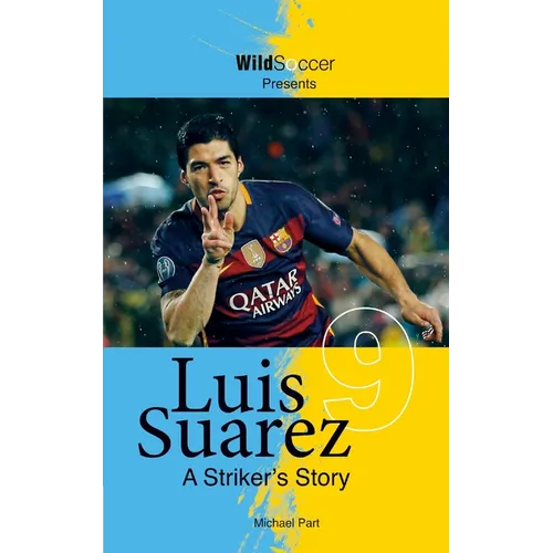 Luis Suarez - A Striker's Story - Paperback