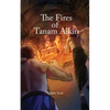 The Fires of Tanam Alkin - Paperback