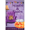 Scares and Dares: A Paranormal Witch Cozy Mystery - Paperback