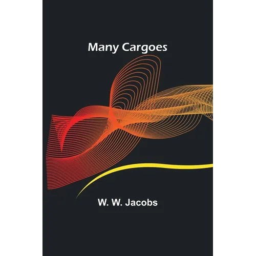 Many Cargoes - Paperback
