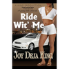 Ride Wit' Me - Paperback