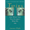 Twins: And What They Tell Us about Who We Are - Hardcover