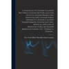 Catalogue of Edison-Lalande Batteries, Edison Motors and Fan Outfits, Edison Projecting Kinetoscopes, Edison X-ray Apparatus, Edison Cautery Transform - Paperback
