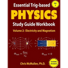 Essential Trig-based Physics Study Guide Workbook: Electricity and Magnetism - Paperback