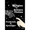 The Religion of Science Fiction - Paperback