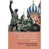 Political Legitimacy and Traditional Values in Putin's Russia - Hardcover