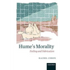 Hume's Morality: Feeling and Fabrication - Paperback
