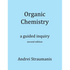 Organic Chemistry: A Guided Inquiry - Paperback