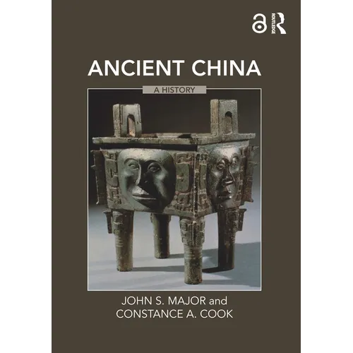 Ancient China: A History - Paperback