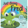 Just Being Fred - Hardcover