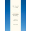 No Man's Land: Preparing for War and Peace in Post-9/11 America - Paperback