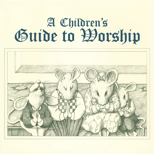 Childrens Guide to Worship - Paperback