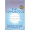 Soul Communication: Opening Your Spiritual Channels for Success and Fulfillment [With CDROM] - Paperback
