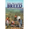 The Inclusive Breed - Paperback