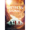 Distress Signal - Hardcover