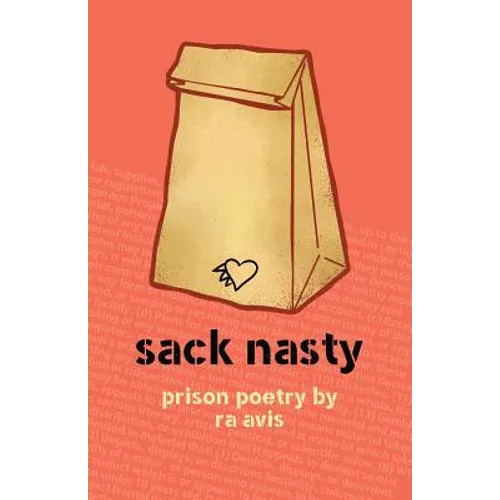 Sack Nasty: Prison Poetry - Paperback