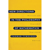 New Directions in the Philosophy of Mathematics: An Anthology - Revised and Expanded Edition - Paperback