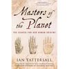 Masters of the Planet - Paperback