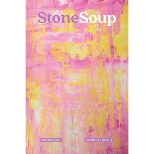 Stone Soup Magazine: November 2021 - Paperback