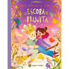 Había Una Vez...La Escoba de la Brujita / Once Upon a Witch's Broom - Hardcover