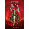 Mark of the Plague - Hardcover