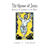 The Humor of Jesus: Sources of Laughter in the Bible - Paperback