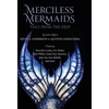 Merciless Mermaids: Tails from the Deep - Hardcover