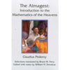 The Almagest: Introduction to the Mathematics of the Heavens - Paperback