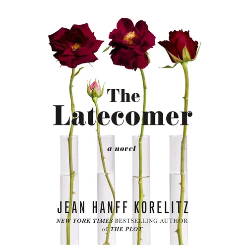 The Latecomer - Hardcover