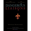 Dangerous Liaisons (Songbook): Musicals Official Piano Vocal Selections (Musical theatre sheet music) - Paperback