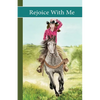 Sonrise Stable: Rejoice With Me: Rejoice With Me - Paperback