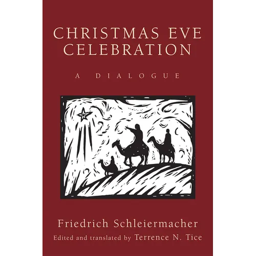 Christmas Eve Celebration: A Dialogue - Paperback