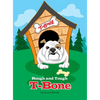 Rough and Tough T-Bone - Hardcover