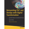Reinventing Itil(r) and Devops with Digital Transformation: Essential Guidance to Accelerate the Process - Paperback