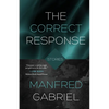The Correct Response: Stories - Paperback