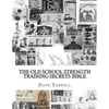 The Old School Strength Training Secrets Bible - Paperback