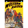 The Western Raider #6: Silver Trent Rides Alone - Paperback