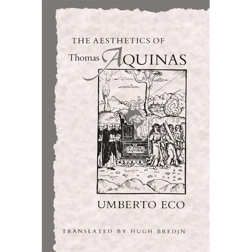 The Aesthetics of Thomas Aquinas - Paperback