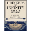 Drinkers of Infinity: Essays 1955-1967 - Paperback