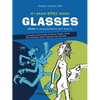My Brain Still Needs Glasses: ADHD in Adolescents and Adults - Paperback