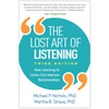 The Lost Art of Listening: How Learning to Listen Can Improve Relationships - Paperback