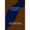 The Great Events by Famous Historians (Volume 07) - Paperback